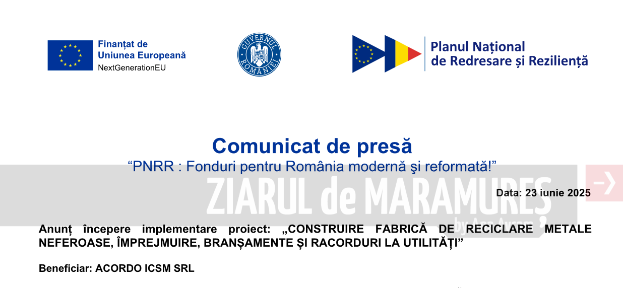 Comunicat de presă. ”PNRR : Fonduri pentru România modernă și reformată!”