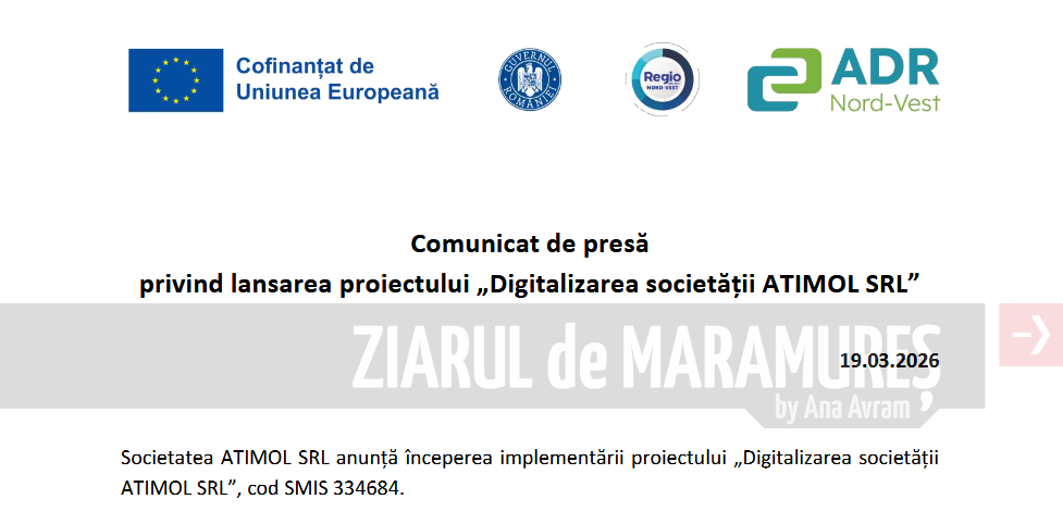 Comunicat de presă privind lansarea proiectului „Digitalizarea societății ATIMOL SRL”