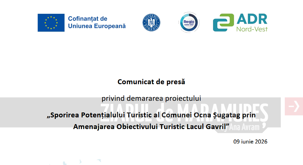 Comunicat de presă privind demararea proiectului „Sporirea Potențialului Turistic al Comunei Ocna Șugatag prin  Amenajarea Obiectivului Turistic Lacul Gavril”