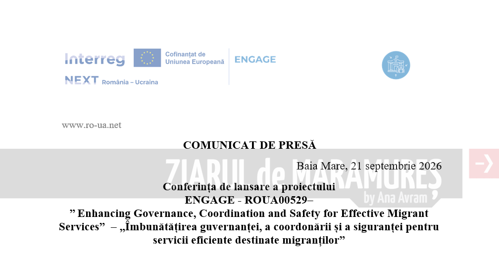 COMUNICAT DE PRESĂ. Conferința de lansare a proiectului ENGAGE – ROUA00529– ” Enhancing Governance, Coordination and Safety for Effective Migrant Services” – „Îmbunătățirea guvernanței, a coordonării și a siguranței pentru servicii eficiente destinate migranților”